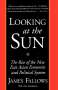 James Fallows: Looking at the Sun, Buch