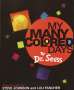 Seuss: My Many Colored Days, Buch