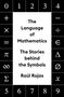 Raúl Rojas: The Language of Mathematics, Buch