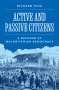 Richard Tuck: Active and Passive Citizens, Buch