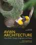 Peter Goodfellow: Avian Architecture Revised and Expanded Edition, Buch