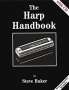 Steve Baker: Harp Handbook Third Edition Harmonica Book/Cd, Noten