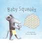 Anne Hunter: Baby Squeaks, Buch