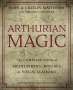 John Matthews: Arthurian Magic, Buch