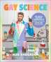 Rob Anderson: Gay Science, Buch