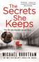 Michael Robotham: The Secrets She Keeps, Buch