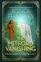 Jessica Fellowes: The Mitford Vanishing, Buch