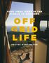 Foster Huntington: Off Grid Life, Buch