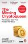 Jamie Bartlett: The Missing Cryptoqueen, Buch