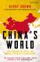 Kerry Brown: China's World, Buch
