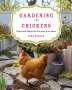 Lisa Steele: Gardening with Chickens, Buch