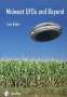 Tom Baker: Midwest UFOs and Beyond, Buch