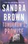 Sandra Brown: Tomorrow's Promise, Buch
