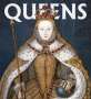 Lauren Bucca: Queens: Women Who Ruled, from Ancient Egypt to Buckingham Palace, Buch
