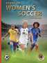 Illugi Jökulsson: Stars of Women's Soccer: Third Edition (World Soccer Legends), Buch