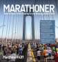 Matthew Huff: What to Expect When Training for and Running a Marathon, Buch