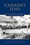 Gerald Tulchinsky: Canada's Jews, Buch