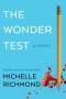 Michelle Richmond: The Wonder Test, Buch