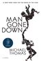 Michael Thomas: Man Gone Down, Buch, Buch