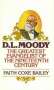 Faith Coxe Bailey: D. L. Moody, Buch