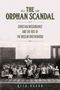 Beth Baron: The Orphan Scandal, Buch