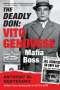Anthony M. Destefano: The Deadly Don: Vito Genovese, Mafia Boss, Buch