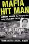 Frank Dimatteo: Mafia Hit Man Carmine Dibiase: The Wiseguy Who Really Killed Joey Gallo, Buch