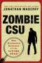 Jonathan Maberry: Zombie Csu:: The Forensic Science of the Living Dead, Buch