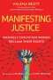 Valena Beety: Manifesting Justice: Wrongly Convicted Women Reclaim Their Rights, Buch