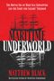 Sehr auffällige rote und schwarze Buchcover-Grafik mit dem Titel „Maritime Underworld“ und einem Segelschiff., Buch