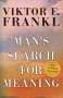 Viktor E. Frankl: Man's Search for Meaning, Buch