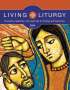 Jessica L Bazan: Living Liturgy(tm), Buch