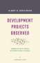 Albert O. Hirschman: Development Projects Observed, Buch