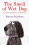 Barney Saltzberg: The Smell of Wet Dog, Buch
