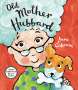 Jane Cabrera: Old Mother Hubbard, Buch