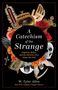 „A Catechism of the Strange“, Text umgeben von religiösen Relikten, Rosen, einem Schädel und Flügeln in Collageform.