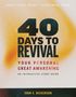 "40 Days to Revival: Your Personal Great Awakening. An Interactive Study Guide. John S. Dickerson." Hintergrund in Orange-Tönen., Buch