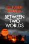 Olivier Norek: Between Two Worlds, Buch