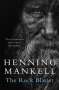 Henning Mankell (1948-2015): The Rock Blaster, Buch