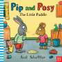 Nosy Crow: Pip and Posy: The Little Puddle, Buch