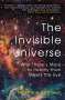 Matthew Bothwell: The Invisible Universe, Buch