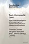 "Post-Humanistic Love: How AI is Reimagining Human Intimacy and Emotions" von Thomas J. Vaughan Williams und Camilo T. Gomez., Buch