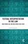 "Textual Interpretation in the Law. What Words Say, and How Judges Read Them. Nancy Diamond." Blaues Hintergrundmuster., Buch