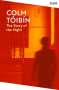 Colm Toibin: The Story of the Night, Buch