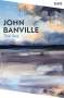 John Banville: The Sea, Buch