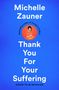 Text: Michelle Zauner, Thank You For Your Suffering. Illustration: Frau hält Lebensmittel, blauer Hintergrund., Buch