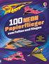 „100 NEON Papierflieger zum Falten und Fliegen.“ Illustration mit bunten, geometrischen Papierfliegern und einem Logo., Buch
