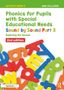 Titel: "Phonics for Pupils with Special Educational Needs: Sound by Sound Part 3". Bunte Buchstaben im Hintergrund., Buch