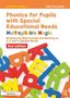 "Phonics for Pupils with Special Educational Needs: Multisyllable Magic." Bunte Buchstaben sind verstreut., Buch