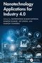 Titel: "Nanotechnology Applications for Industry 4.0". Illustrationen von Industrie- und Technologie-Icons vor einer Fabrik., Buch